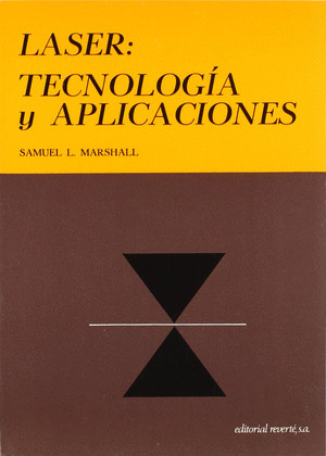 LASER: TECNOLOGIA Y APLICACIONES