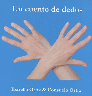 CUENTO DE DEDOS, UN