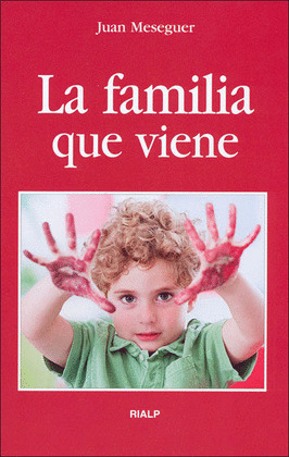 LA FAMILIA QUE VIENE
