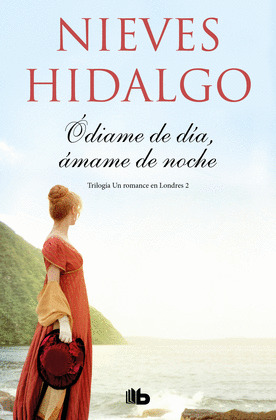 ÓDIAME DE DÍA, ÁMAME DE NOCHE