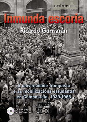 INMUNDA ESCORIA                                                      (CONTEN DVD CON 50 ENTREVISTAS)