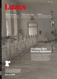REVISTA LUZES, 112: O CRIME DOS BERCES BALEIROS