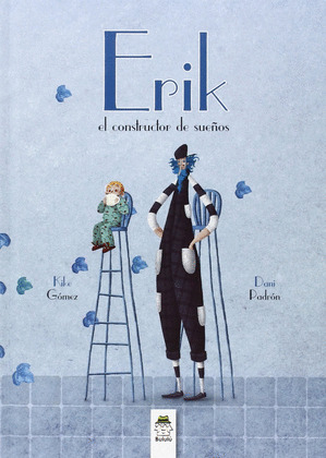 ERICK, EL CONSTRUCTOR DE SUEÑOS