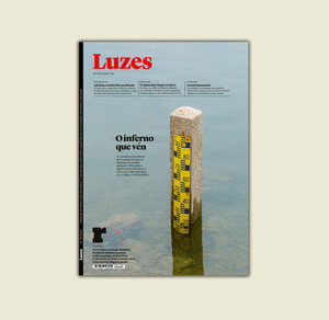 REVISTA LUZES, 118: O INFERNO QUE VEN