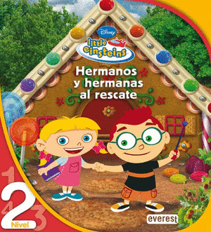 LITTLE EINSTEINS. HERMANOS Y HERMANAS AL RESCATE