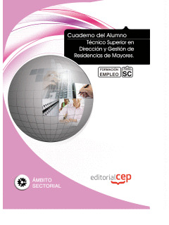 CUADERNO DEL ALUMNO. TÉCNICO SUPERIOR EN DIRECCIÓN Y GESTIÓN DE RESIDENCIAS DE M