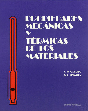 PROPIEDADES MECANICAS Y TERMICAS DE MATERIALES