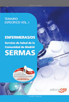 ENFERMERAS/OS DEL SERVICIO MADRILEÑO DE SALUD (SERMAS). TEMARIO ESPECÍFICO VOL.