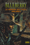 BLUEBERRY, 8 HOMBRE QUE VALIA