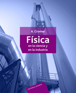 FISICA EN LA CIENCIA Y LA INDUSTRIA