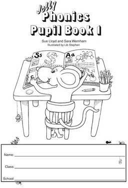 JOLLY PHONICS PUPIL BOOK 1