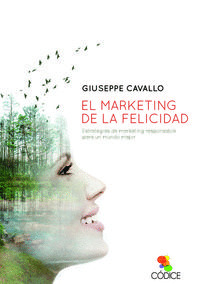 MARKETING DE LA FELICIDAD, EL