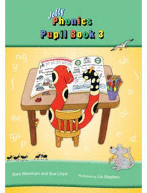JOLLY PHONICS PUPIL BOOK 3
