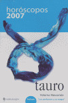 HOROSCOPOS 2007 TAURO