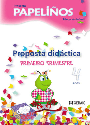 PAPELIÑOS 4 ANOS. PROPOSTA DIDÁCTICA.