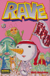RAVE, 6