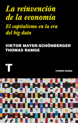 LA REINVENCION DE LA ECONOMIA