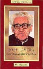 JOSE RIVERA -SACERDOTE, TESTIGO Y PROFETA