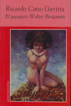 PASAJERO WALTER BENJAMIN, EL