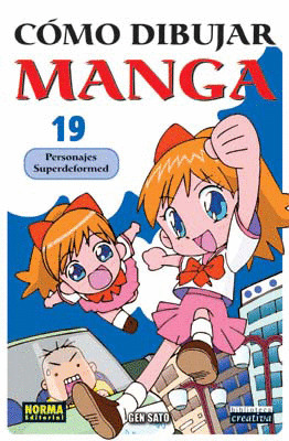 COMO DIBUJAR MANGA,19 PERSONALES SUPERDEFORMED