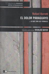 DOLOR PARAGUAYO Y LO QUE SON LOS YERBALES