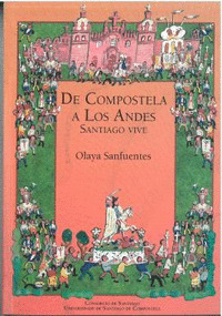 DE COMPOSTELA A LOS ANDES