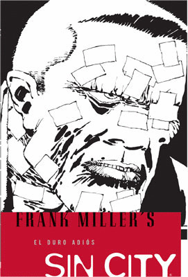 SIN CITY, 1 DURO ADIOS