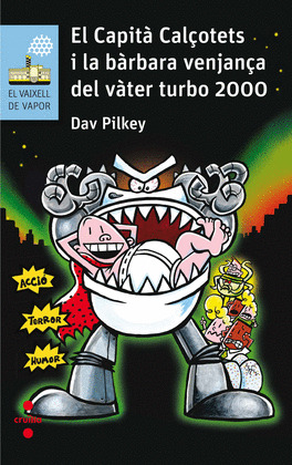 EL CAPITA CALÇOTETS I LA BARBARA VENJANÇA DEL VATER TURBO 2000