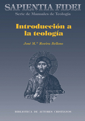 INTRODUCCION A LA TEOLOGIA - SAPIENTA FIDEI MANUALES TEOLOGI