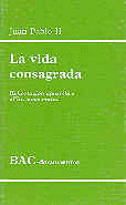 LA VIDA CONSAGRADA- EXHORTACION APOSTOLICA