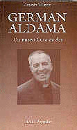 GERMAN ALDAMA UN NUEVO CURA DE ARS