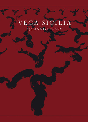 VEGA SICILIA 150 ANNIVERSARY 1864-2014