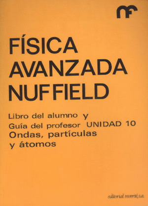 FISICA AVANZADA. L.ALUMNO Y G.PROFESOR 10. ONDAS,PARTICULAS