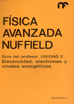 FISICA AVANZADA. G.PROFESOR 2. ELECTRICIDAD,ELECTRONES...