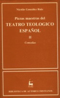 II.PIEZAS MAESTRAS DEL TEATRO TEOLÓGICO ESPAÑOL.