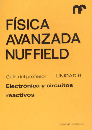 FISICA AVANZADA. G.PROFESOR 6. ELECTRONICA Y CIRC.REACTIVOS