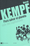 PARA SALVAR EL PLANETA SALIR DEL CAPITALISMO