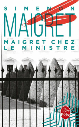 MAIGRET CHEZ LE MINISTRE