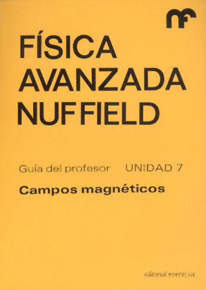 FISICA AVANZADA. G.PROFESOR 7. CAMPOS MAGNETICOS