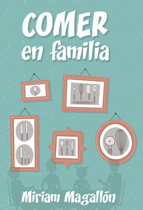 COMER EN FAMILIA