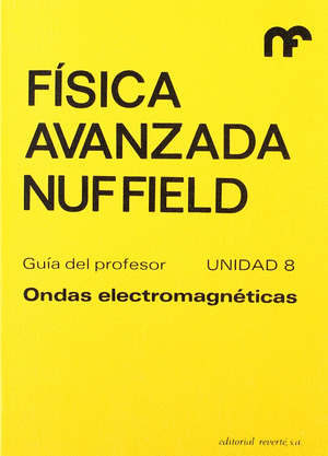 FISICA AVANZADA. G.PROFESOR 8. ONDAS ELECTROMAGNETICAS