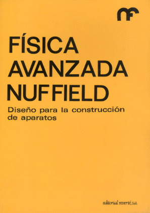 FISICA AVANZADA. DISEÑOS CONSTRUCCION APARATOS