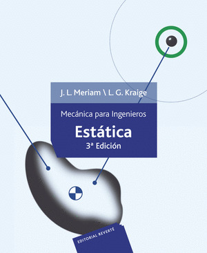 MECANICA PARA INGENIEROS. ESTATICA I