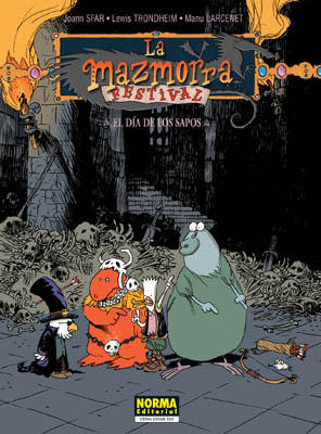 MAZMORRA FESTIVAL: DIA SAPOS