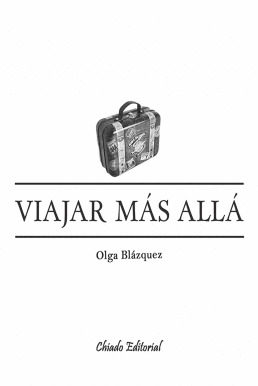 VIAJAR MÁS ALLÁ