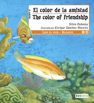 EL COLOR DE LA AMISTAD / THE COLOUR OF FRIENDSHIP