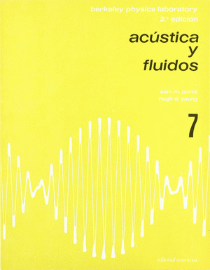 FISICA LABORATORIO 7. ACUSTICA Y FLUIDOS