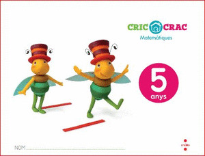 MATEMATIQUES. 5 ANYS. CRIC-CRAC
