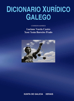DICIONARIO XURIDICO GALEGO
