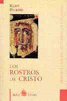 ROSTROS DE CRISTO. LOS